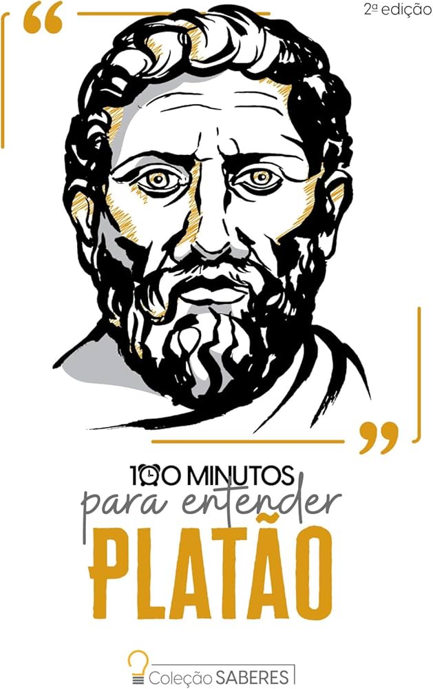 100 Minutos para Entender Platão